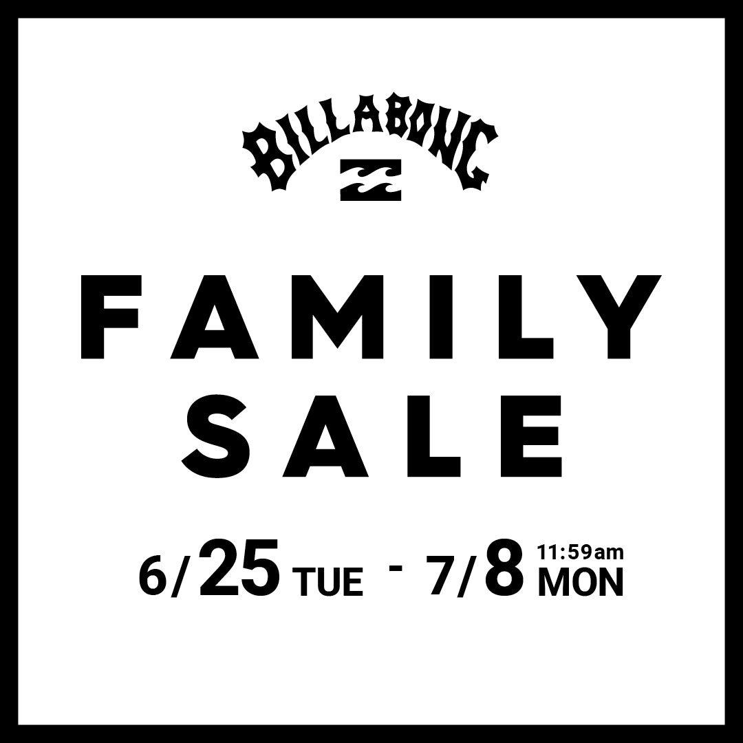 ONLINE FAMILY SALE開催!! - BILLABONG