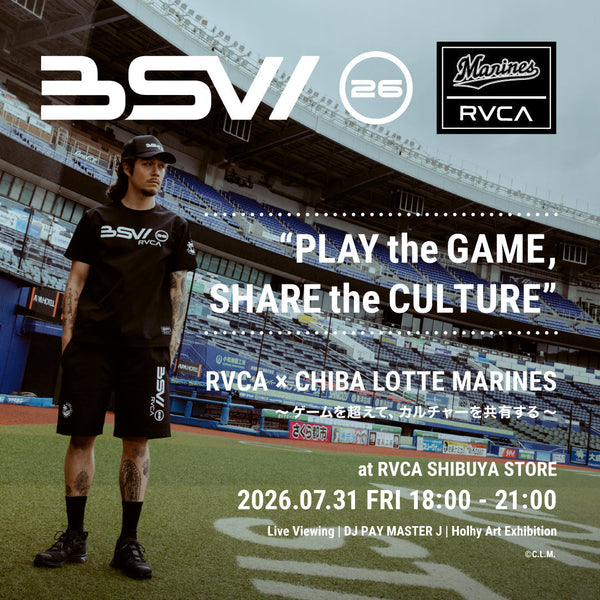 7月31日(金)にRVCA渋谷店で、千葉ロッテマリーンズ「BLACK SUMMER WEEK」との初コラボレーションを記念したライブビューイングイベントを開催。holhy氏によるアート展示や来場特典も実施。