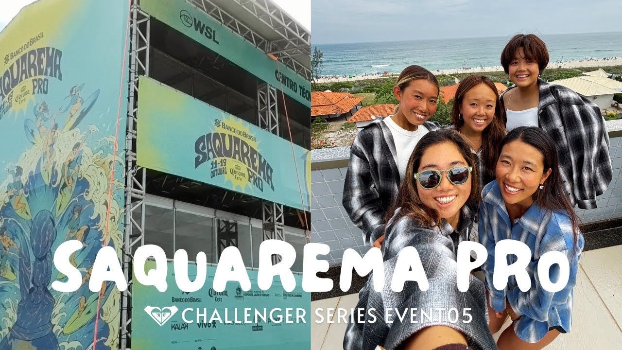 【ブラジル遠征】WSL CS 2025 SAQUAREMA PRO🇧🇷#1